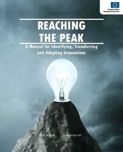 REACHING THE PEAK – A Manual for Identifying, Transferring and Adopting Innovations